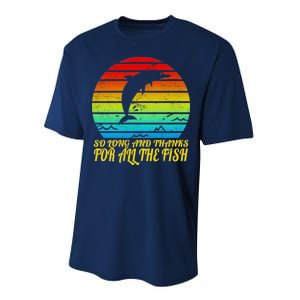 So Long And Thanks For All The Fish Performance Sprint T-Shirt