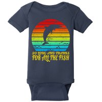 So Long And Thanks For All The Fish Baby Bodysuit