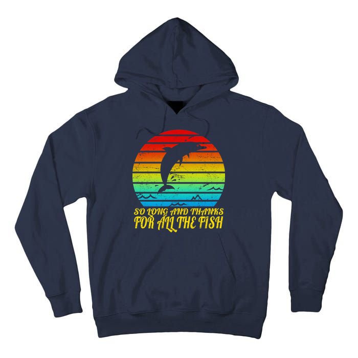 So Long And Thanks For All The Fish Tall Hoodie