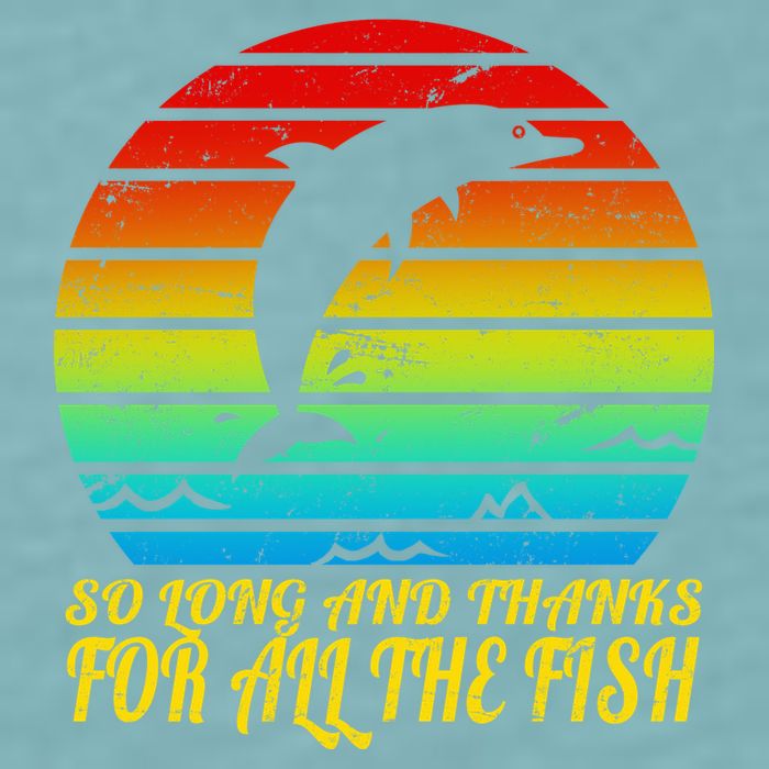 So Long And Thanks For All The Fish Sueded Cloud Jersey T-Shirt