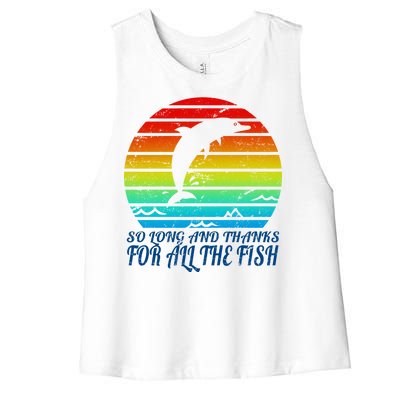 So Long And Thanks For All The Fish Women's Racerback Cropped Tank