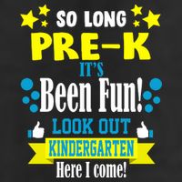 So Long Pre-K It's Been Fun Here I Come Kindergarten Cool Comfort Performance Bucket Hat