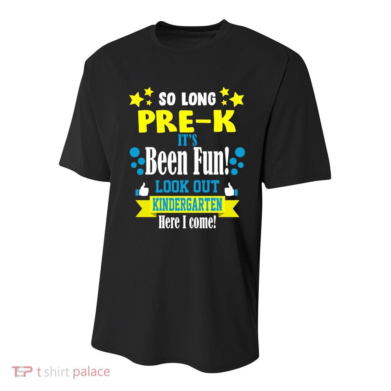 So Long Pre-K It's Been Fun Here I Come Kindergarten Youth Performance Sprint T-Shirt