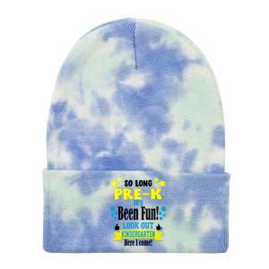 So Long Pre-K It's Been Fun Here I Come Kindergarten Tie Dye 12in Knit Beanie