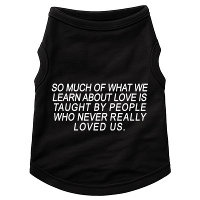 So Much Of What We Learn About Love Doggie Tank