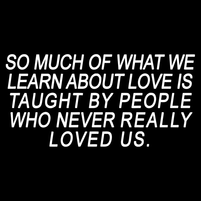 So Much Of What We Learn About Love T-Shirt