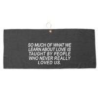 So Much Of What We Learn About Love Large Microfiber Waffle Golf Towel