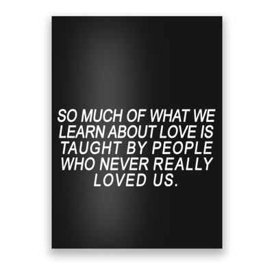 So Much Of What We Learn About Love Poster