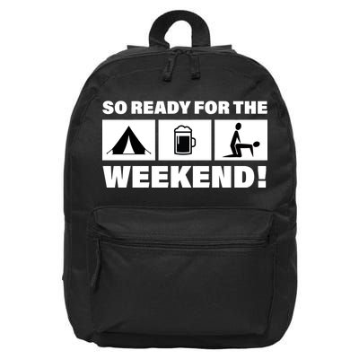 So Ready For The Weekend Camping Beer 16 in Basic Backpack