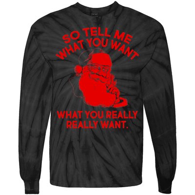 So Tell Me What You Really Want Santa Claus Tie-Dye Long Sleeve Shirt