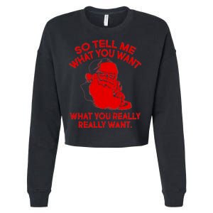 So Tell Me What You Really Want Santa Claus Cropped Pullover Crew