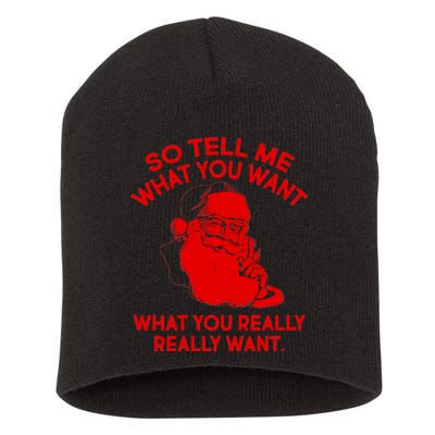 So Tell Me What You Really Want Santa Claus Short Acrylic Beanie