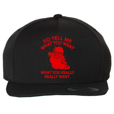 So Tell Me What You Really Want Santa Claus Wool Snapback Cap