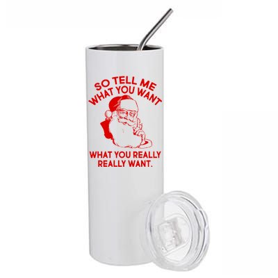 So Tell Me What You Really Want Santa Claus Stainless Steel Tumbler