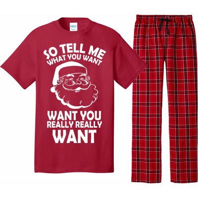 So Tell Me What You Want Funny Santa` Pajama Set