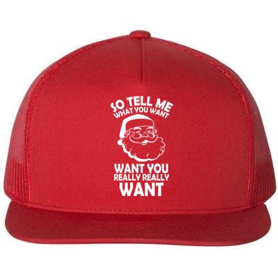 So Tell Me What You Want Funny Santa` Flat Bill Trucker Hat