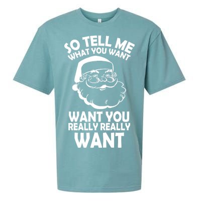 So Tell Me What You Want Funny Santa` Sueded Cloud Jersey T-Shirt