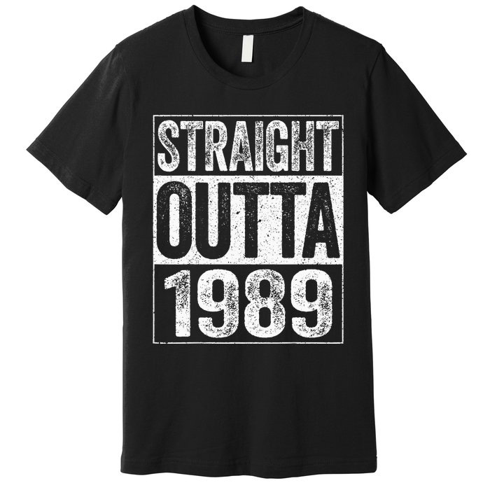 Straight Outta 1989  34th Birthday  Premium T-Shirt