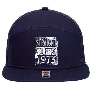 Straight Outta 1973 Funny Birthday 7 Panel Mesh Trucker Snapback Hat