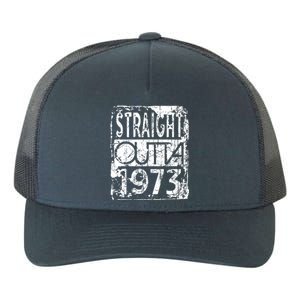 Straight Outta 1973 Funny Birthday Yupoong Adult 5-Panel Trucker Hat