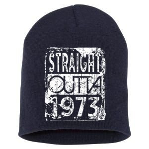 Straight Outta 1973 Funny Birthday Short Acrylic Beanie