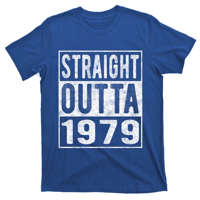 Straight Outta 1979 Fun Distressed Born 1979 Birthday Gift Meaningful Gift T-Shirt