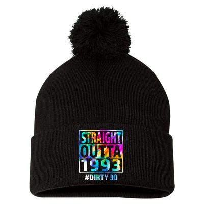 Straight Outta 1993 Dirty Thirty Funny 30th Birthday Gift Pom Pom 12in Knit Beanie