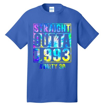 Straight Outta 1993 Dirty Thirty Funny 30th Birthday Gift Tall T-Shirt