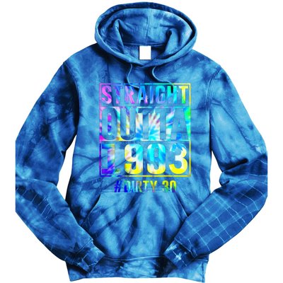 Straight Outta 1993 Dirty Thirty Funny 30th Birthday Gift Tie Dye Hoodie