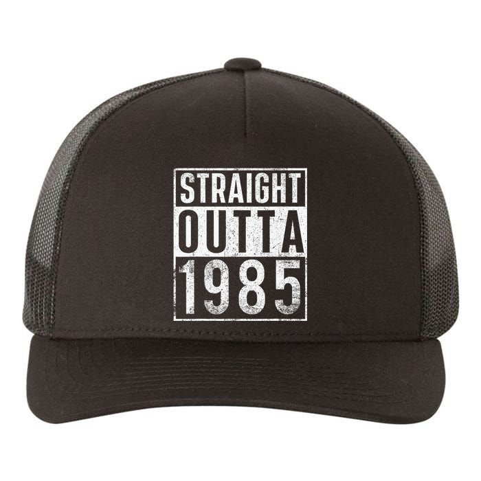 Straight Outta 1985 Year Of Birth Birthday Yupoong Adult 5-Panel Trucker Hat