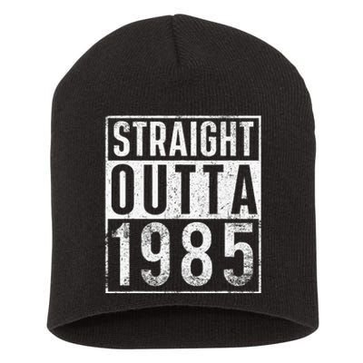 Straight Outta 1985 Year Of Birth Birthday Short Acrylic Beanie