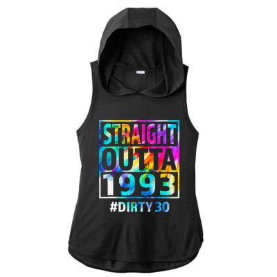 Straight Outta 1993 Dirty Thirty 30th Birthday Gift Ladies PosiCharge Tri-Blend Wicking Draft Hoodie Tank