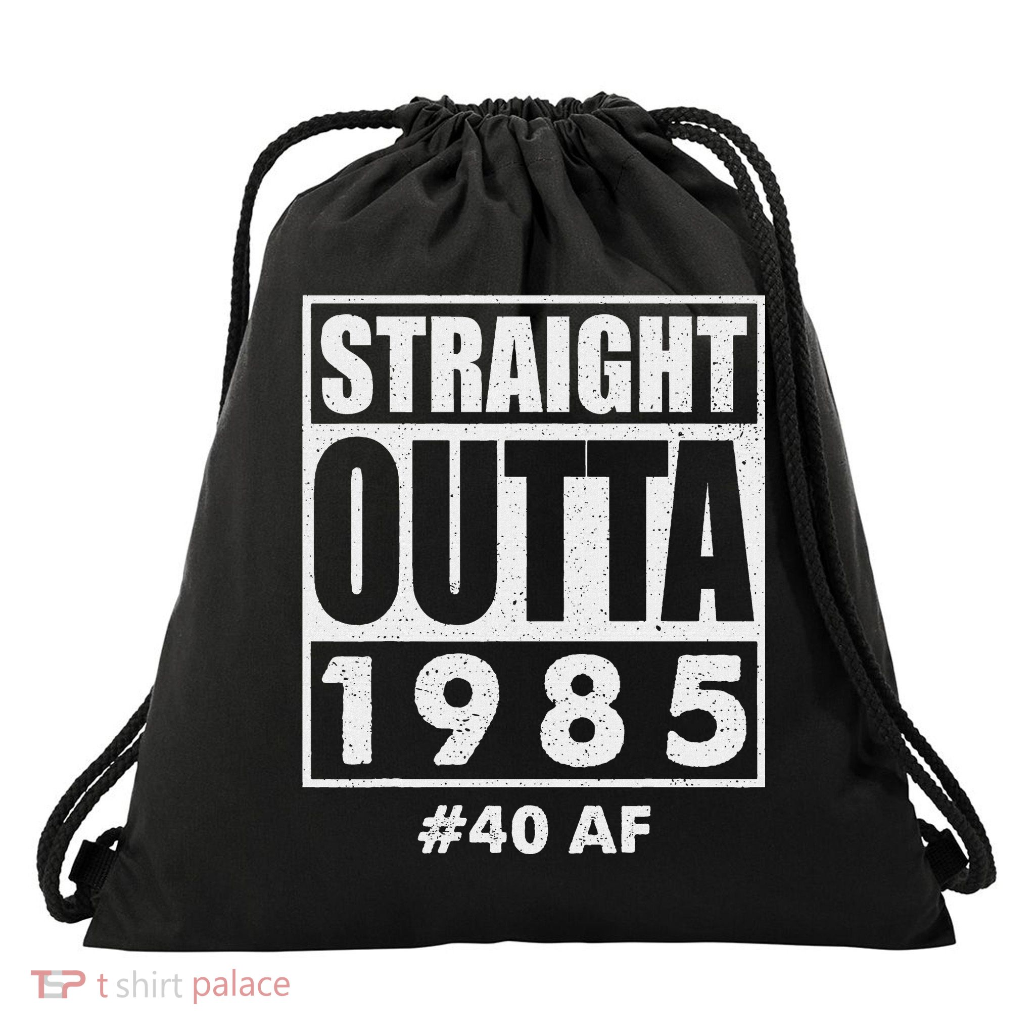Straight Outta 1985 40 Af Happy 40th Birthday 1985 Drawstring Bag