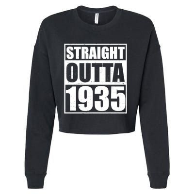 Straight Outta 1935 90th Birthday Cropped Pullover Crew