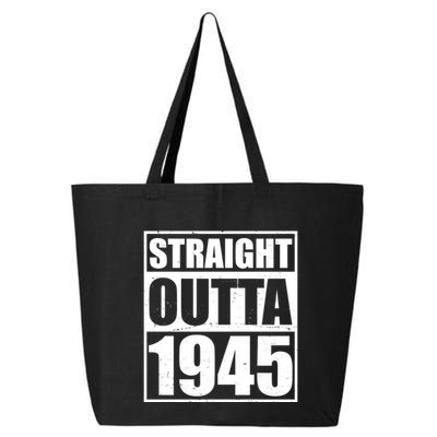 Straight Outta 1945 80th Birthday 25L Jumbo Tote