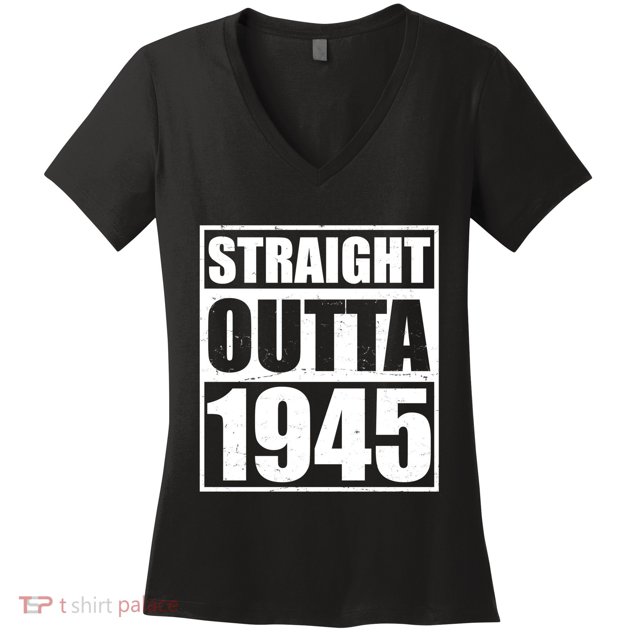Straight Outta 1945 80th Birthday Women's V-Neck T-Shirt