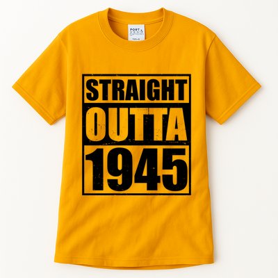 Straight Outta 1945 80th Birthday Tall T-Shirt