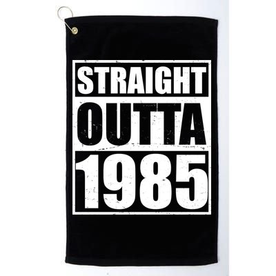 Straight Outta 1985 40th Birthday Golf Towel