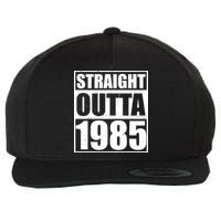Straight Outta 1985 40th Birthday Wool Snapback Cap
