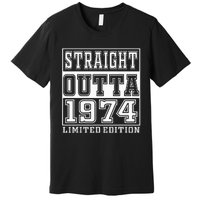 Straight Outta 1974 50th Birthday Gift Premium T-Shirt