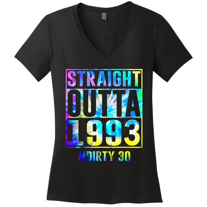 Straight Outta 1993 Dirty Thirty Funny 30th Birthday Women's V-Neck T-Shirt