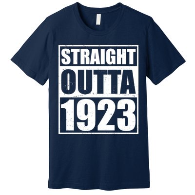 Straight Outta 1923 100th Birthday Premium T-Shirt