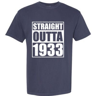 Straight Outta 1933 90th Birthday Garment-Dyed Heavyweight T-Shirt