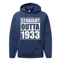 Straight Outta 1933 90th Birthday Performance Fleece Hoodie