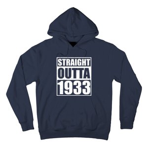 Straight Outta 1933 90th Birthday Hoodie