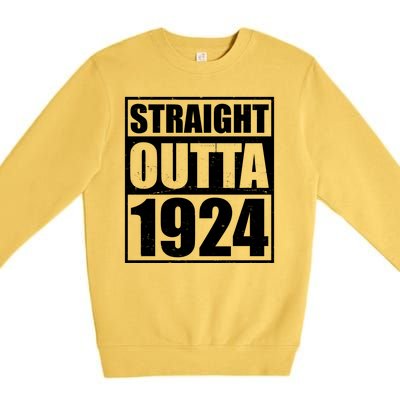 Straight Outta 1924 100th Birthday Premium Crewneck Sweatshirt