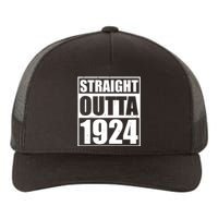 Straight Outta 1924 100th Birthday Yupoong Adult 5-Panel Trucker Hat