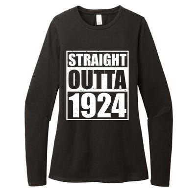 Straight Outta 1924 100th Birthday Womens CVC Long Sleeve Shirt