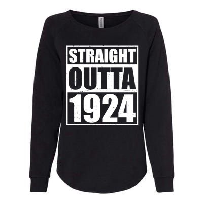 Straight Outta 1924 100th Birthday Womens California Wash Sweatshirt