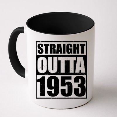 Straight Outta 1953 70th Birthday Mug